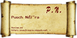 Pusch Nóra névjegykártya